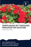 Zierpflanzen Mit Toxischen Prinzipien Für Haustiere (in German)