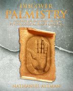 Discover Palmistry: Understanding the Art of Psychological Hand Analysis (en Inglés)