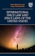 International Space law and Space Laws of the United States