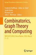 Combinatorics, Graph Theory and Computing: Seiccgtc 2022, Boca Raton, Usa, March 7-11 (en Inglés)