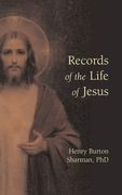 Records of the Life of Jesus (en Inglés)