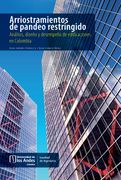 Arriostramientos de pandeo restringido. Análisis, diseño y desempeño de edificaciones en Colombia (in Spanish)