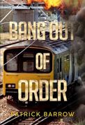 Bang out of Order