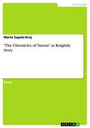 "The Chronicles of Narnia" as Knightly Story (en Inglés)