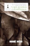 Cien Poemas Colombianos