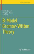 B-Model Gromov-Witten Theory (Trends in Mathematics) (en Inglés)