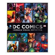 Dc Comics Cronica Visual Definitiva - Sin Autor - Dccomics