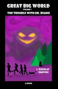 Great Big World: The Trouble with Dr. Beamo (en Inglés)