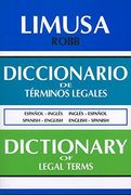 Diccionario de Terminos Legales/ Dictionary of Legal Terms,Spanish-English and English-Spanish (en Inglés)