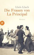 Die Frauen von la Principal: Roman (Insel Taschenbuch) (en Alemán)