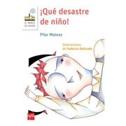 Qué Desastere de Niño!