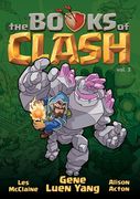 The Books of Clash Volume 3: Legendary Legends of Legendarious Achievery (en Inglés)