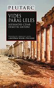 Vides Paral·Leles: Alexandre i Cèsar • Demetri i Antoni: 31 (Varoic) (en Catalán)