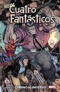 Nuevos 4 Fantasticos Camino Infierno