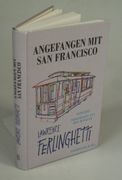 Angefangen mit san Francisco. (en Alemán)