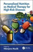 Personalized Nutrition as Medical Therapy for High-Risk Diseases (en Inglés)