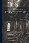 Historical Religious Events,. (en Inglés)