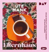Elternhaus, 1 Audio-Cd, 1 mp3 (en Alemán)