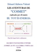 Les Aventures de Cosmet Explicades per ell Mateix
