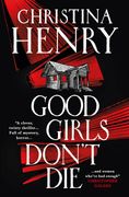 Good Girls Don't die