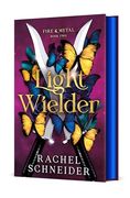 Light Wielder: Fire & Metal: Book two (en Inglés)