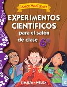 experimentos cientificos para el salon de clase 6. primaria