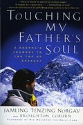 Touching my Father's Soul: A Sherpa's Journey to the top of Everest (en Inglés)