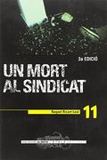 Un Mort al Sindicat