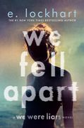 We Fell Apart: A We Were Liars Novel (en Inglés)