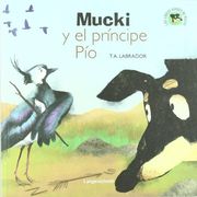 Mucki y el príncipe Pío (Los libros verdes de Mucki)