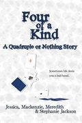 Four of a Kind: Quadruple or Nothing (en Inglés)