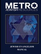 Jewish Evangelism Manual: Equipping the Body for the end Time Harvest of Zion (en Inglés)