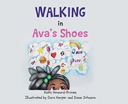 Walking in Ava's Shoes (en Inglés)