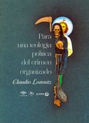 Para una Teología Política del Crimen Organizado