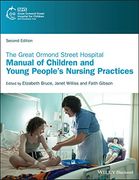 The Great Ormond Street Hospital Manual of Children and Young People'S Nursing Practices (en Inglés)
