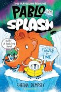 Pablo and Splash: Frozen in Time