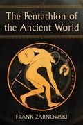 the pentathlon of the ancient world