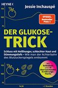 Der Glukose-Trick (en Alemán)