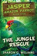 The Jungle Rescue (en Inglés)