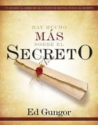 Hay Mucho mas Sobre el Secreto (in Spanish)