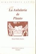 Aulalaria de plauto, la