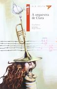 A orquesta de Clara (Ala Delta (Serie Roja)) (en Gallego)