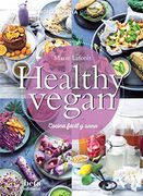 Healthy Vegan: Cocina Fácil y Sana