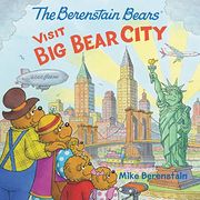 The Berenstain Bears Visit big Bear City (en Inglés)