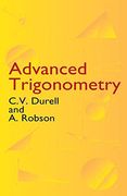 Advanced Trigonometry (Dover Books on Mathematics) 