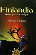 Finlandia, Suomi Para Los Amigos
