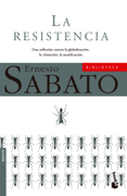 La Resistencia - Ernesto Sabato - Booket