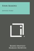 Four Seasons: Japanese Haiku (en Inglés)