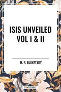 Isis Unveiled Vol I & II (en Inglés)