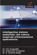 Inteligentne zielone materialy: Jak natura inspiruje zrównoważone opakowania (in Polaco)